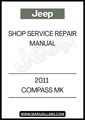 DISCOVER THE ULTIMATE RESOURCE FOR MAINTAINING YOUR 2011 JEEP COMPASS MK WITH OUR COMPREHENSIVE SHOP SERVICE REPAIR MANUAL. THIS ESSENTIAL GUIDE IS DESIGNED TO PROVIDE YOU WITH DETAILED INSTRUCTIONS AND INSIGHTS, ENSURING THAT YOU CAN TACKLE REPAIRS AND MAINTENANCE TASKS WITH CONFIDENCE.