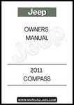 DISCOVER THE ESSENTIAL GUIDE FOR YOUR 2011 JEEP COMPASS WITH THIS COMPREHENSIVE OWNER'S MANUAL. DESIGNED TO ENHANCE YOUR DRIVING EXPERIENCE, THIS MANUAL PROVIDES DETAILED INFORMATION ON VEHICLE FEATURES, MAINTENANCE SCHEDULES, AND TROUBLESHOOTING TIPS, ENSURING YOU GET THE MOST OUT OF YOUR JEEP.