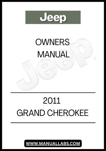 DISCOVER THE ESSENTIAL GUIDE FOR YOUR 2011 JEEP GRAND CHEROKEE WITH THIS COMPREHENSIVE OWNER'S MANUAL. THIS MANUAL IS DESIGNED TO PROVIDE YOU WITH ALL THE INFORMATION YOU NEED TO MAXIMIZE YOUR VEHICLE'S PERFORMANCE AND FEATURES, ENSURING A SMOOTH AND ENJOYABLE DRIVING EXPERIENCE.