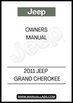 DISCOVER THE ESSENTIAL GUIDE FOR YOUR 2011 JEEP GRAND CHEROKEE WITH THIS COMPREHENSIVE OWNER'S MANUAL. THIS MANUAL IS DESIGNED TO PROVIDE YOU WITH ALL THE INFORMATION YOU NEED TO MAXIMIZE YOUR VEHICLE'S PERFORMANCE AND FEATURES, ENSURING A SMOOTH AND ENJOYABLE DRIVING EXPERIENCE.
