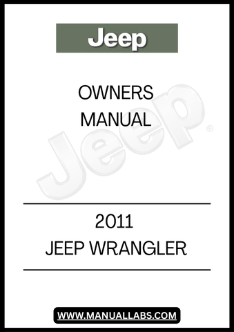 DISCOVER THE ESSENTIAL GUIDE FOR YOUR 2011 JEEP WRANGLER WITH THIS COMPREHENSIVE OWNER'S MANUAL. DESIGNED SPECIFICALLY FOR YOUR VEHICLE, IT PROVIDES DETAILED INFORMATION ON FEATURES, MAINTENANCE, AND OPERATION, ENSURING YOU GET THE MOST OUT OF YOUR DRIVING EXPERIENCE.