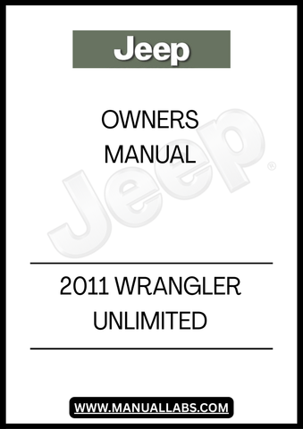 DISCOVER THE ESSENTIAL GUIDE FOR YOUR 2011 JEEP WRANGLER UNLIMITED WITH THIS COMPREHENSIVE OWNER'S MANUAL. DESIGNED SPECIFICALLY FOR YOUR VEHICLE, IT PROVIDES DETAILED INFORMATION ON FEATURES, MAINTENANCE, AND OPERATION, ENSURING YOU GET THE MOST OUT OF YOUR DRIVING EXPERIENCE.