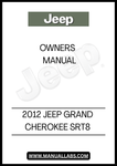 DISCOVER THE ESSENTIAL GUIDE FOR YOUR 2012 JEEP GRAND CHEROKEE SRT8 WITH THIS COMPREHENSIVE OWNER'S MANUAL. THIS MANUAL IS DESIGNED TO PROVIDE YOU WITH ALL THE INFORMATION YOU NEED TO MAXIMIZE YOUR DRIVING EXPERIENCE, FROM UNDERSTANDING THE ADVANCED FEATURES TO MAINTAINING YOUR VEHICLE'S PERFORMANCE.