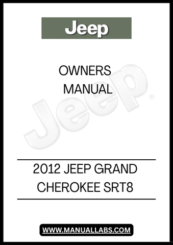 DISCOVER THE ESSENTIAL GUIDE FOR YOUR 2012 JEEP GRAND CHEROKEE SRT8 WITH THIS COMPREHENSIVE OWNER'S MANUAL. THIS MANUAL IS DESIGNED TO PROVIDE YOU WITH ALL THE INFORMATION YOU NEED TO MAXIMIZE YOUR DRIVING EXPERIENCE, FROM UNDERSTANDING THE ADVANCED FEATURES TO MAINTAINING YOUR VEHICLE'S PERFORMANCE.