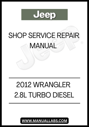 UNLOCK THE FULL POTENTIAL OF YOUR 2012 JEEP WRANGLER WITH OUR COMPREHENSIVE 2.8L TURBO DIESEL SHOP SERVICE REPAIR MANUAL. THIS ESSENTIAL GUIDE IS DESIGNED FOR BOTH SEASONED MECHANICS AND DIY ENTHUSIASTS, PROVIDING DETAILED INSTRUCTIONS AND INSIGHTS TO KEEP YOUR VEHICLE RUNNING SMOOTHLY.&nbsp;