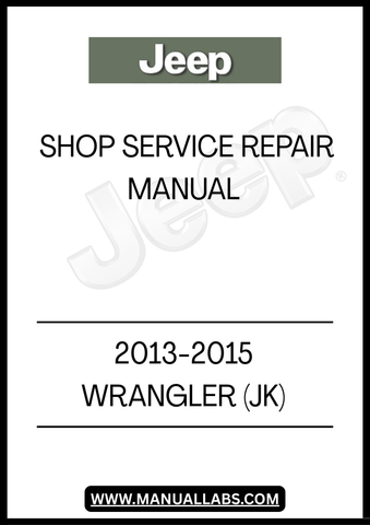 UNLOCK THE FULL POTENTIAL OF YOUR 2013-2015 JEEP WRANGLER (JK) WITH OUR COMPREHENSIVE SHOP SERVICE REPAIR MANUAL. THIS ESSENTIAL GUIDE IS DESIGNED TO PROVIDE YOU WITH DETAILED INSTRUCTIONS AND INSIGHTS, ENSURING THAT EVERY REPAIR AND MAINTENANCE TASK IS EXECUTED WITH PRECISION AND CONFIDENCE.