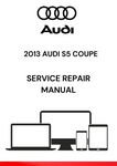 The 2013 Audi S5 Coupe Service Repair Manual is a comprehensive guide that provides detailed instructions and technical specifications for maintaining, repairing, and servicing the 2013 Audi S5 Coupe model.