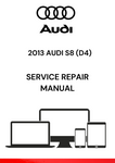 The 2013 Audi S8 (D4) Service Repair Manual is a comprehensive guide that provides detailed instructions and technical specifications for maintaining, repairing, and servicing the 2013 Audi S8 (D4) model.