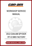 UNLOCK THE FULL POTENTIAL OF YOUR 2013 CAN-AM SPYDER RT-S SM5 WITH OUR COMPREHENSIVE FACTORY WORKSHOP SERVICE MANUAL IN PDF FORMAT. THIS ESSENTIAL.