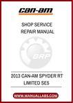DON'T LET MINOR ISSUES TURN INTO MAJOR PROBLEMS. INVEST IN THE 2013 CAN-AM SPYDER RT LIMITED SE5 SHOP SERVICE REPAIR MANUAL TODAY AND TAKE CONTROL OF YOUR VEHICLE'S UPKEEP.