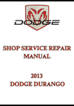 2013 DODGE DURANGO SHOP SERVICE REPAIR MANUAL - PDF
