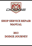 2013 DODGE JOURNEY SHOP SERVICE REPAIR MANUAL - PDF