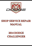2014 DODGE CHALLENGER SHOP SERVICE REPAIR MANUAL - PDF