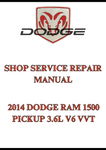 2014 DODGE RAM 1500 PICKUP 3.6L V6 VVT SHOP SERVICE REPAIR MANUAL - PDF