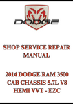 2014 DODGE RAM 3500 CAB CHASSIS 5.7L V8 HEMI VVT - EZC SHOP SERVICE REPAIR MANUAL - PDF