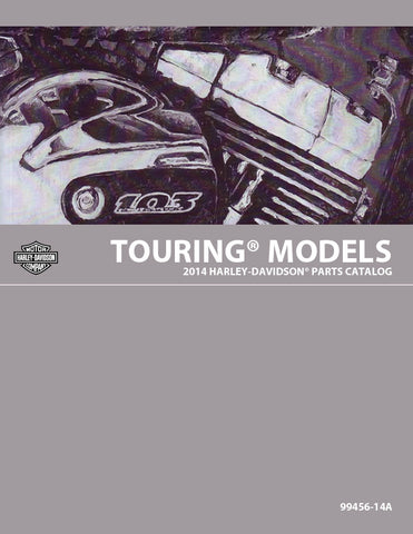 Unlock the full potential of your 2014 Harley-Davidson with the comprehensive Touring Parts Catalog Manual (99456-14A) in PDF format. This essential guide provides detailed information on parts and accessories, ensuring you have everything you need to customize and maintain your ride. With easy navigation and clear illustrations, you'll quickly find the right components to enhance performance and style. Perfect for both seasoned riders and new enthusiasts, this manual is your go-to resource for keeping your