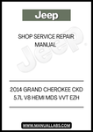 DISCOVER THE ULTIMATE RESOURCE FOR MAINTAINING YOUR 2014 JEEP GRAND CHEROKEE WITH THE CKD 5.7L V8 HEMI MDS VVT EZH SERVICE &amp; REPAIR MANUAL. THIS COMPREHENSIVE GUIDE IS DESIGNED TO EMPOWER YOU WITH THE KNOWLEDGE AND TOOLS NEEDED TO KEEP YOUR VEHICLE RUNNING SMOOTHLY AND EFFICIENTLY.&nbsp;