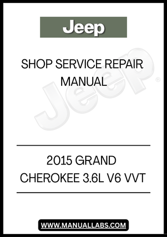 UNLOCK THE FULL POTENTIAL OF YOUR 2015 JEEP GRAND CHEROKEE WITH OUR COMPREHENSIVE 3.6L V6 VVT SHOP SERVICE REPAIR MANUAL. THIS ESSENTIAL GUIDE IS DESIGNED FOR BOTH SEASONED MECHANICS AND DIY ENTHUSIASTS, PROVIDING DETAILED INSTRUCTIONS AND INSIGHTS TO KEEP YOUR VEHICLE RUNNING SMOOTHLY.