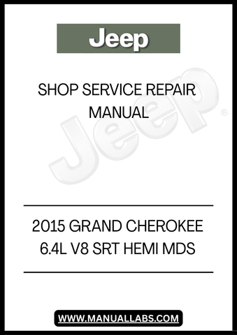 UNLOCK THE FULL POTENTIAL OF YOUR 2015 JEEP GRAND CHEROKEE WITH THE COMPREHENSIVE 6.4L V8 SRT HEMI MDS SHOP SERVICE REPAIR MANUAL. THIS ESSENTIAL GUIDE IS DESIGNED FOR BOTH SEASONED MECHANICS AND DIY ENTHUSIASTS, PROVIDING DETAILED INSTRUCTIONS AND INSIGHTS TO KEEP YOUR VEHICLE RUNNING AT PEAK PERFORMANCE.