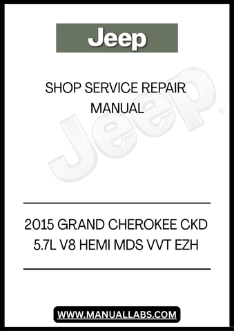DISCOVER THE ULTIMATE RESOURCE FOR MAINTAINING YOUR 2015 JEEP GRAND CHEROKEE WITH THE CKD 5.7L V8 HEMI MDS VVT EZH SHOP SERVICE REPAIR MANUAL. THIS COMPREHENSIVE GUIDE IS DESIGNED TO EMPOWER BOTH DIY ENTHUSIASTS AND PROFESSIONAL MECHANICS, PROVIDING DETAILED INSTRUCTIONS AND INSIGHTS TO KEEP YOUR VEHICLE RUNNING SMOOTHLY.