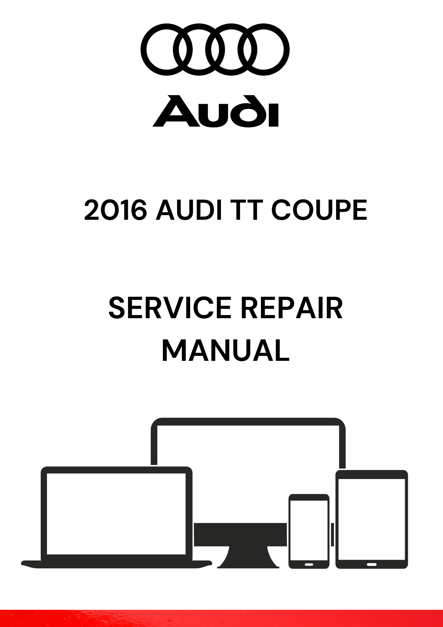 AUDI TT Service Manual アウディ　サービスマニュアル 2016_AUDI_TT_COUPE_SERVICE_REP