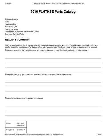 Unlock the full potential of your 2016 Harley-Davidson FLHTKSE with the comprehensive Parts Catalog Manual (99428-16) in PDF format. This essential resource provides detailed diagrams and specifications for every component, ensuring you have the information needed for maintenance, repairs, and upgrades. Whether you're a seasoned mechanic or a passionate DIY enthusiast, this manual is your go-to guide for keeping your bike in peak condition. Don't miss out on the opportunity to enhance your riding experience