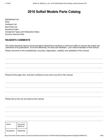 Unlock the full potential of your 2016 Harley-Davidson Softail with the comprehensive Parts Catalog Manual (99455-16) in PDF format. This essential guide provides detailed diagrams and specifications for every component, ensuring you have the information needed for maintenance, repairs, and upgrades. Whether you're a seasoned mechanic or a DIY enthusiast, this manual is your go-to resource for keeping your bike in peak condition. Download now and ride with confidence, knowing you have the right parts at you
