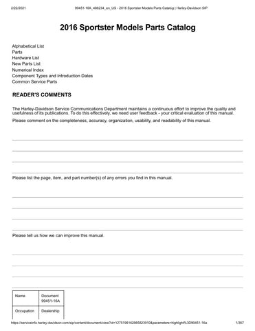 Unlock the full potential of your 2016 Harley-Davidson Sportster with the comprehensive Parts Catalog Manual (99451-16A) in PDF format. This essential resource provides detailed diagrams, part numbers, and specifications, making it easier than ever to find the right components for your bike. Whether you're a seasoned mechanic or a DIY enthusiast, this manual will streamline your repair and customization projects, ensuring your Sportster runs at its best. Don't miss out on the opportunity to enhance your