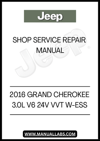 DISCOVER THE ULTIMATE RESOURCE FOR MAINTAINING YOUR 2016 JEEP GRAND CHEROKEE WITH THE COMPREHENSIVE 3.0L V6 24V VVT W-ESS SHOP SERVICE REPAIR MANUAL. THIS ESSENTIAL GUIDE IS DESIGNED FOR BOTH DIY ENTHUSIASTS AND PROFESSIONAL MECHANICS, PROVIDING DETAILED INSTRUCTIONS AND INSIGHTS TO KEEP YOUR VEHICLE RUNNING SMOOTHLY.