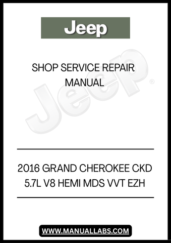 DISCOVER THE ULTIMATE RESOURCE FOR MAINTAINING YOUR 2016 JEEP GRAND CHEROKEE WITH THE CKD 5.7L V8 HEMI MDS VVT EZH SHOP SERVICE REPAIR MANUAL. THIS COMPREHENSIVE GUIDE IS DESIGNED SPECIFICALLY FOR DIY ENTHUSIASTS AND PROFESSIONAL MECHANICS ALIKE, PROVIDING DETAILED INSTRUCTIONS AND INSIGHTS TO KEEP YOUR VEHICLE RUNNING SMOOTHLY.