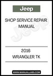 UNLOCK THE FULL POTENTIAL OF YOUR 2016 JEEP WRANGLER WITH THE COMPREHENSIVE TK SHOP SERVICE REPAIR MANUAL. THIS ESSENTIAL GUIDE IS DESIGNED FOR BOTH SEASONED MECHANICS AND DIY ENTHUSIASTS, PROVIDING DETAILED INSTRUCTIONS AND INSIGHTS TO KEEP YOUR VEHICLE RUNNING SMOOTHLY.