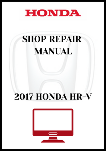 2017 HONDA HR-V SHOP REPAIR MANUAL - PDF 