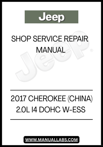 DISCOVER THE ULTIMATE RESOURCE FOR MAINTAINING YOUR 2017 JEEP CHEROKEE WITH OUR COMPREHENSIVE SHOP SERVICE REPAIR MANUAL. THIS MANUAL IS SPECIFICALLY DESIGNED FOR THE 2.0L I4 DOHC W-ESS MODEL, PROVIDING YOU WITH DETAILED INSTRUCTIONS AND INSIGHTS TO KEEP YOUR VEHICLE RUNNING SMOOTHLY.