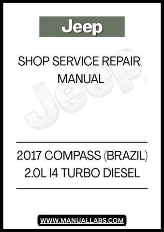UNLOCK THE FULL POTENTIAL OF YOUR 2017 JEEP COMPASS WITH OUR COMPREHENSIVE SHOP SERVICE REPAIR MANUAL. DESIGNED SPECIFICALLY FOR THE BRAZILIAN MODEL, THIS MANUAL IS YOUR GO-TO RESOURCE FOR UNDERSTANDING THE INTRICACIES OF YOUR VEHICLE'S 2.0L I4 TURBO DIESEL ENGINE. WITH DETAILED DIAGRAMS AND STEP-BY-STEP INSTRUCTIONS, YOU CAN TACKLE REPAIRS AND MAINTENANCE WITH CONFIDENCE.