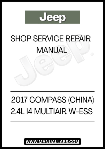 2017 JEEP COMPASS (CHINA) 2.4L I4 MULTIAIR W-ESS SHOP SERVICE REPAIR MANUAL - PDFUNLOCK THE FULL POTENTIAL OF YOUR 2017 JEEP COMPASS WITH THE COMPREHENSIVE SHOP SERVICE REPAIR MANUAL. THIS ESSENTIAL GUIDE IS DESIGNED SPECIFICALLY FOR THE CHINA MODEL, FEATURING DETAILED INSTRUCTIONS AND DIAGRAMS THAT MAKE MAINTENANCE AND REPAIRS STRAIGHTFORWARD AND EFFICIENT. WHETHER YOU'RE A SEASONED MECHANIC OR A DIY ENTHUSIAST, THIS MANUAL IS YOUR GO-TO RESOURCE FOR KEEPING YOUR VEHICLE IN TOP CONDITION