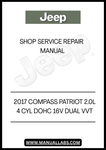 DISCOVER THE ULTIMATE RESOURCE FOR MAINTAINING YOUR 2017 JEEP COMPASS PATRIOT WITH OUR COMPREHENSIVE 2.0L 4 CYLINDER DOHC 16V DUAL VVT SHOP SERVICE REPAIR MANUAL. THIS MANUAL IS METICULOUSLY DESIGNED TO PROVIDE YOU WITH DETAILED INSTRUCTIONS AND INSIGHTS, ENSURING THAT YOU CAN TACKLE ANY REPAIR OR MAINTENANCE TASK WITH CONFIDENCE.