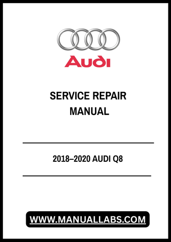 Unlock the full potential of your 2018–2020 Audi Q8 with our comprehensive Service Repair Manual in PDF format. This essential guide is designed for both DIY enthusiasts and professional mechanics, providing detailed instructions and diagrams to ensure your vehicle is maintained to the highest standards.