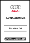 Discover the ultimate resource for maintaining your 2018 Audi A8 with our comprehensive FSM Maintenance Manual in PDF format. This digital guide is designed to provide you with detailed insights into your vehicle's maintenance needs, ensuring optimal performance and longevity.