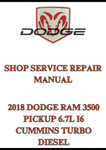 2018 DODGE RAM 3500 PICKUP 6.7L I6 CUMMINS TURBO DIESEL SHOP SERVICE REPAIR MANUAL - PDF