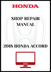 2018 HONDA ACCORD SHOP REPAIR MANUAL - PDF