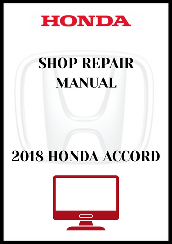 2018 HONDA ACCORD SHOP REPAIR MANUAL - PDF