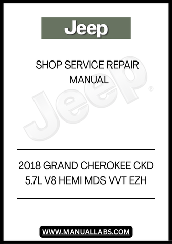 DISCOVER THE ULTIMATE RESOURCE FOR MAINTAINING YOUR 2018 JEEP GRAND CHEROKEE WITH THE CKD 5.7L V8 HEMI MDS VVT EZH SHOP SERVICE REPAIR MANUAL. THIS COMPREHENSIVE GUIDE IS DESIGNED TO EMPOWER YOU WITH THE KNOWLEDGE AND TOOLS NEEDED TO PERFORM REPAIRS AND SERVICE TASKS WITH CONFIDENCE.&nbsp;