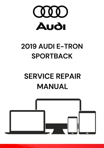 
The 2019 Audi e-tron Sportback Service Repair Manual is a comprehensive guide that provides detailed instructions and technical specifications for servicing, repairing, and maintaining the 2019 Audi e-tron Sportback electric vehicle.