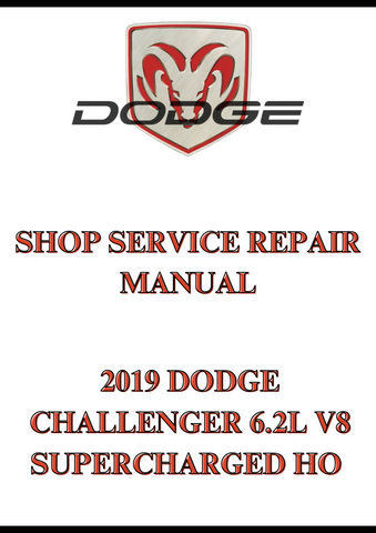 2019 DODGE CHALLENGER 6.2L V8 SUPERCHARGED HO SHOP SERVICE REPAIR MANUAL - PDF
