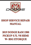 2019 DODGE RAM 1500 PICKUP 5.7L V8 HEMI W- BSG ETORQUE SHOP SERVICE REPAIR MANUAL - PDF