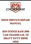 2019 DODGE RAM 3500 CAB CHASSIS 6.4L V8 HEAVY DUTY HEMI MDS SHOP SERVICE REPAIR MANUAL - PDF
