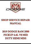 2019 DODGE RAM 3500 PICKUP 6.4L V8 MID DUTY HEMI MDS SHOP SERVICE REPAIR MANUAL - PDF