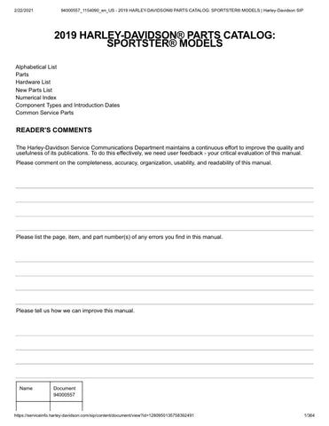 Unlock the full potential of your 2019 Harley-Davidson Sportster with the comprehensive Parts Catalog Manual (94000557) in PDF format. This essential resource provides detailed diagrams, part numbers, and specifications, making it easier than ever to find the right components for your bike. Whether you're a seasoned mechanic or a DIY enthusiast, this manual will streamline your repair and customization projects, ensuring your Sportster runs at its best. Don't miss out on the opportunity to enhance your