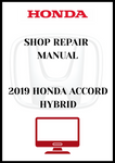 2019 HONDA ACCORD HYBRID SHOP REPAIR MANUAL - PDF