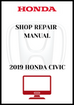 2019 HONDA CIVIC SHOP REPAIR MANUAL - PDF